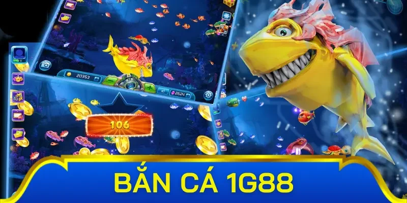 Tựa game bắn cá 1G88 hấp dẫn nhất