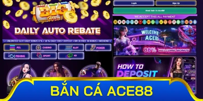 Các trò chơi nổi bật tại bắn cá ACE 88