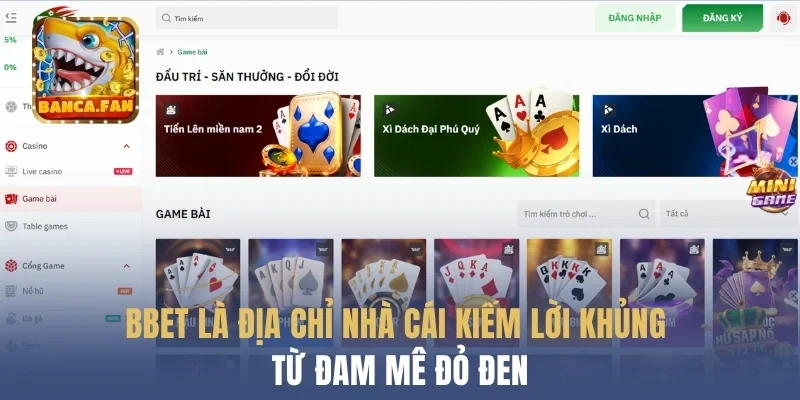 Bbet là địa chỉ nhà cái kiếm lời khủng từ đam mê đỏ đen